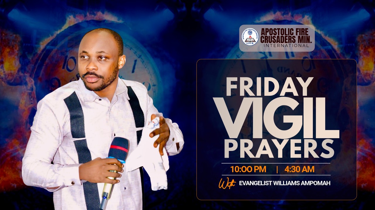 FRIDAY VIGIL PRAYERS