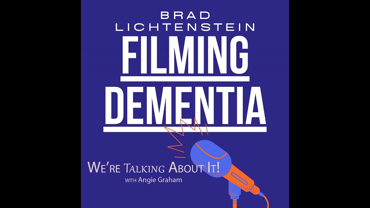Filming Dementia: Emmy Award Winning Documenter
