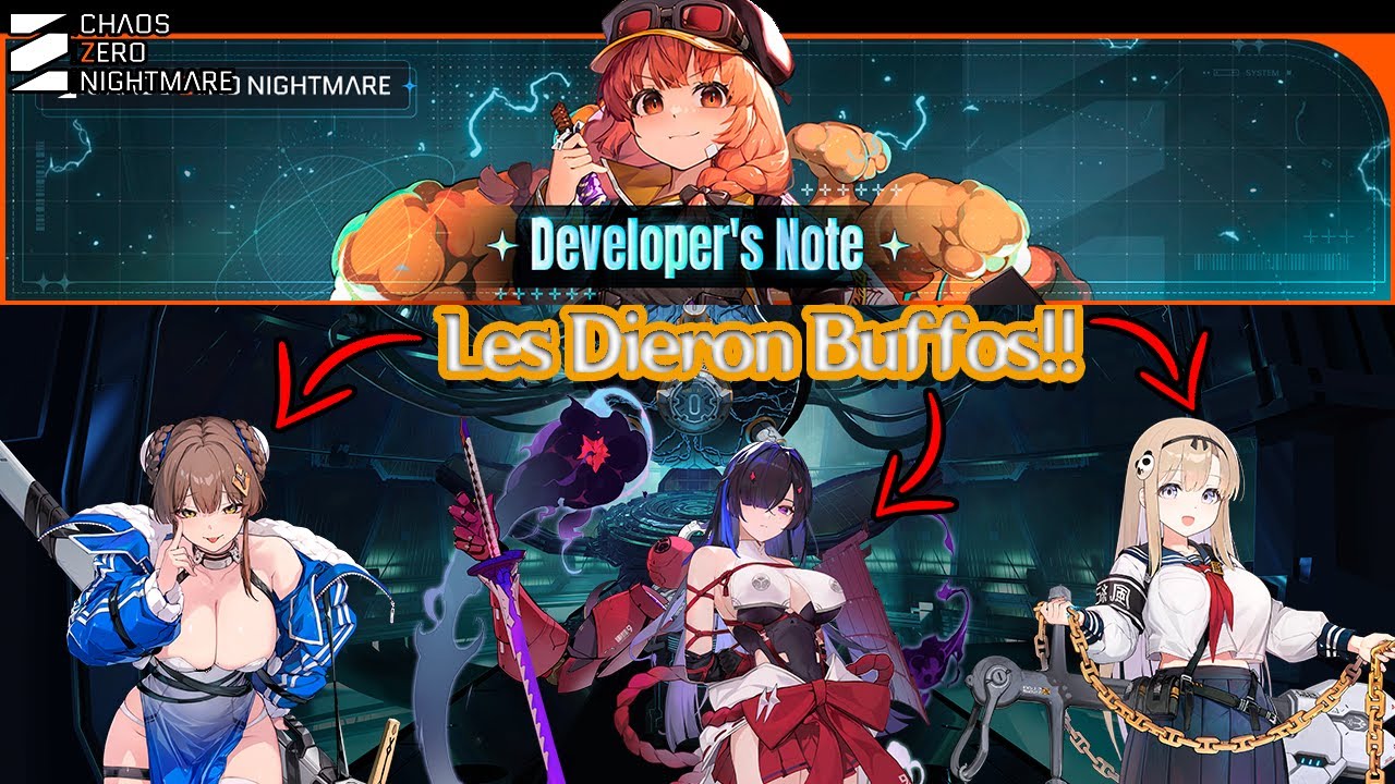 BUFFOS Y NERFEOS!! (Developers notes S2) [Chaos Zero Nightmare]