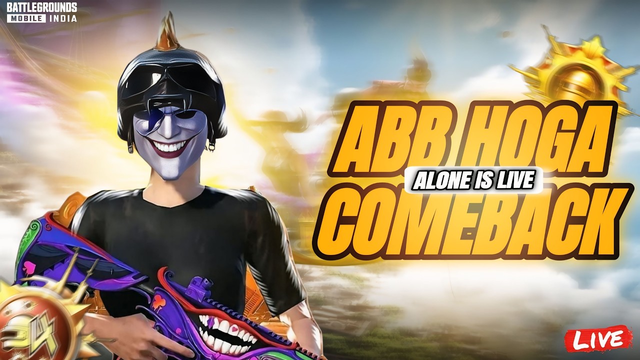 🔴 ABB HOGA COMEBACK 😤 | ALONE IS LIVE | #bgmilive #bgmi #krafton #gaming #bgmiindia