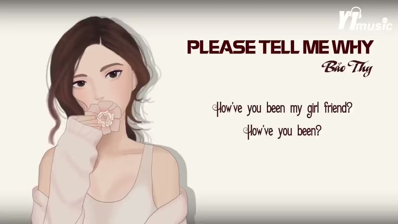 Please Tell Me Why - Bảo Thy (ft. Vương Khang) | Lyrics Video