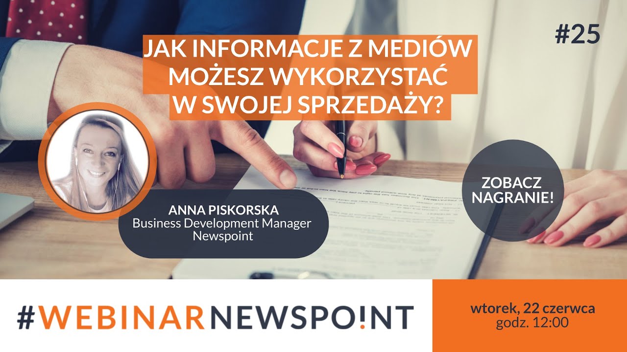 Jak informacje z medi&oacute;w możesz wykorzystać w swojej sprzedaży? - Webinar Newspoint