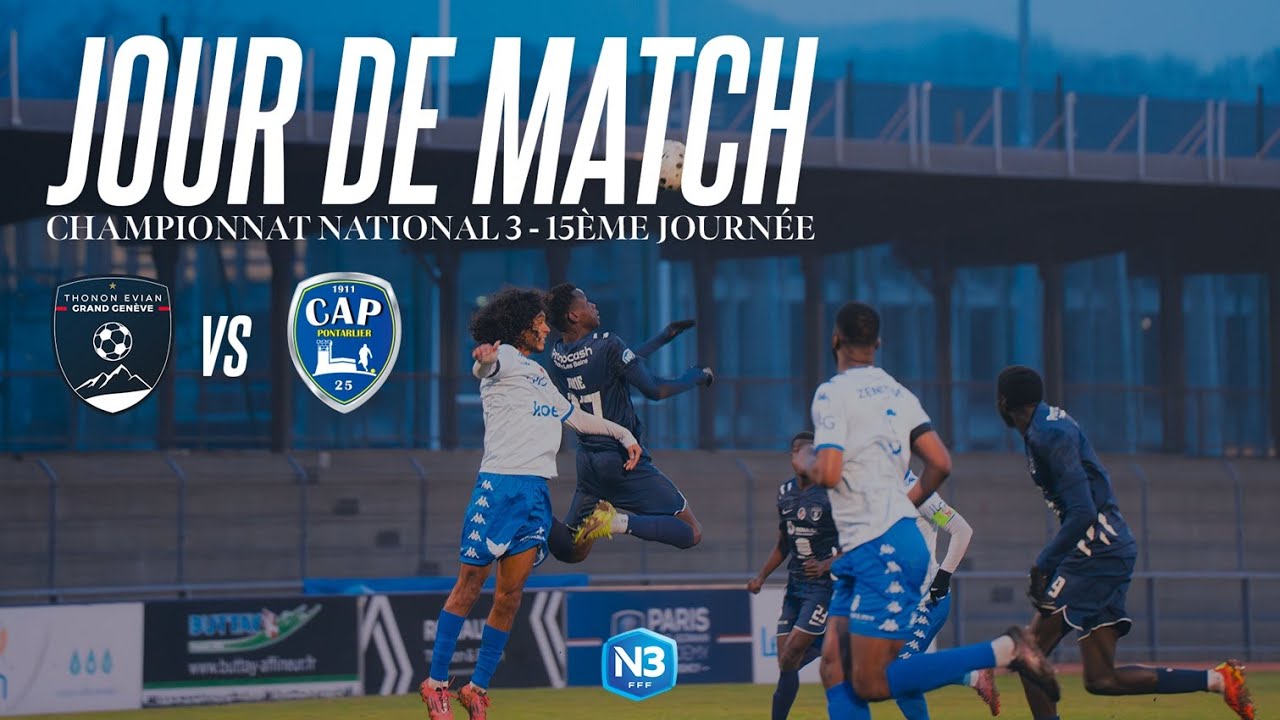 Livee National 3 - Thonon Evian GG FC - CA Pontarlier