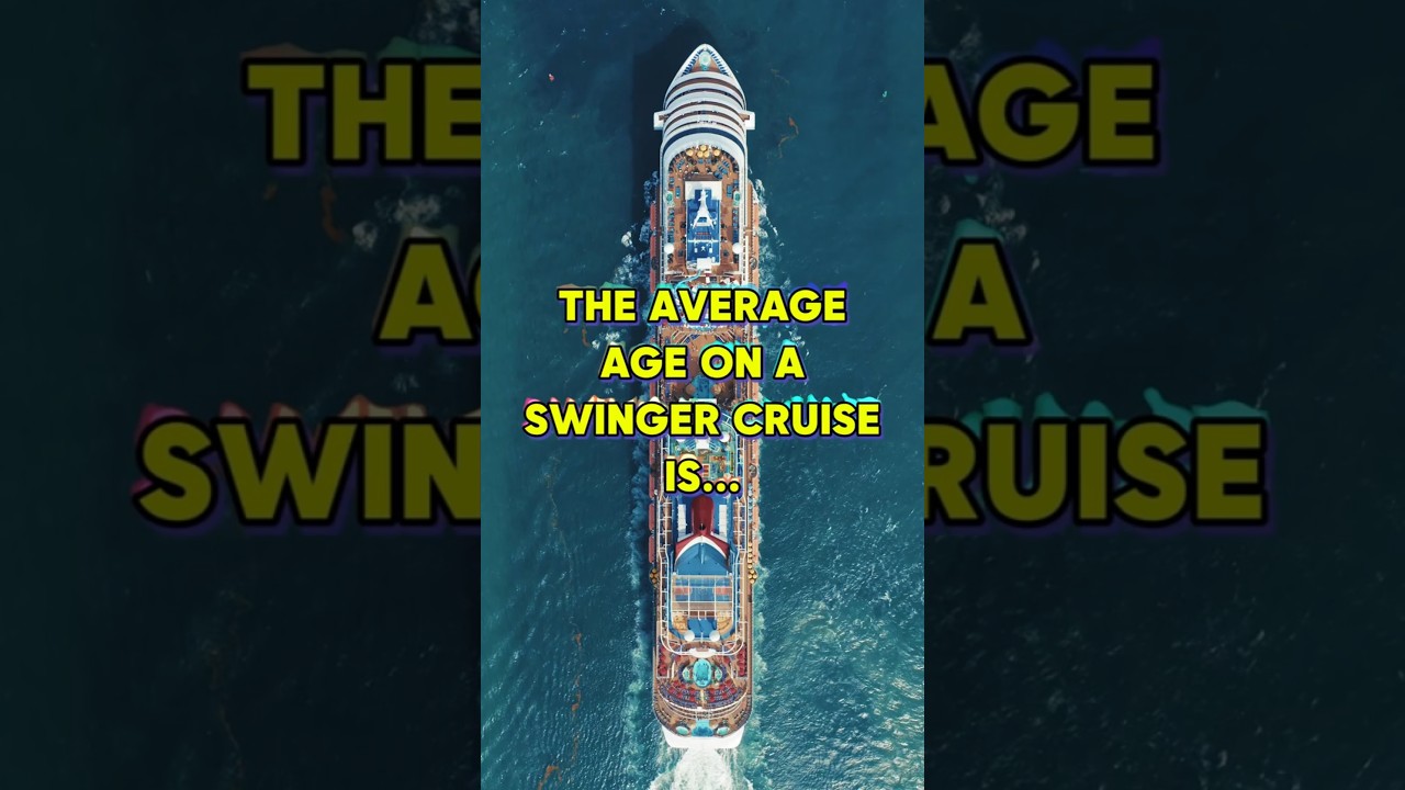 The Average Age on a Swinger Cruise