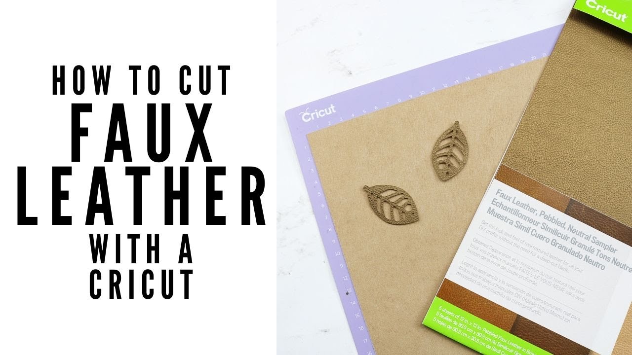 How to Cut Faux Leather on a Cricut