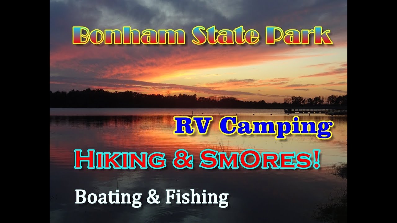 Bonham State Park Bonham, Texas | RV Camping And Relaxing By The Lake