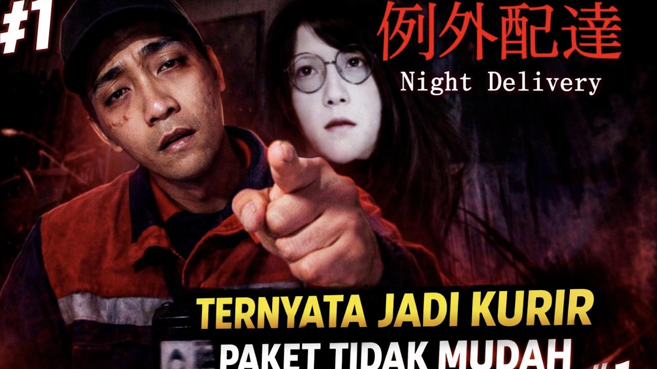 KURIR INI KETIBAN APES (1) | NIGHT DELIVERY Gameplay Indonesia