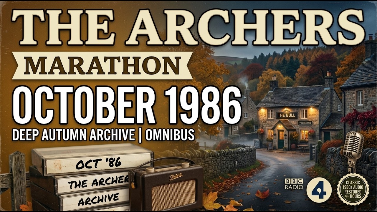 The Archers Marathon: Complete October 1986 Archive