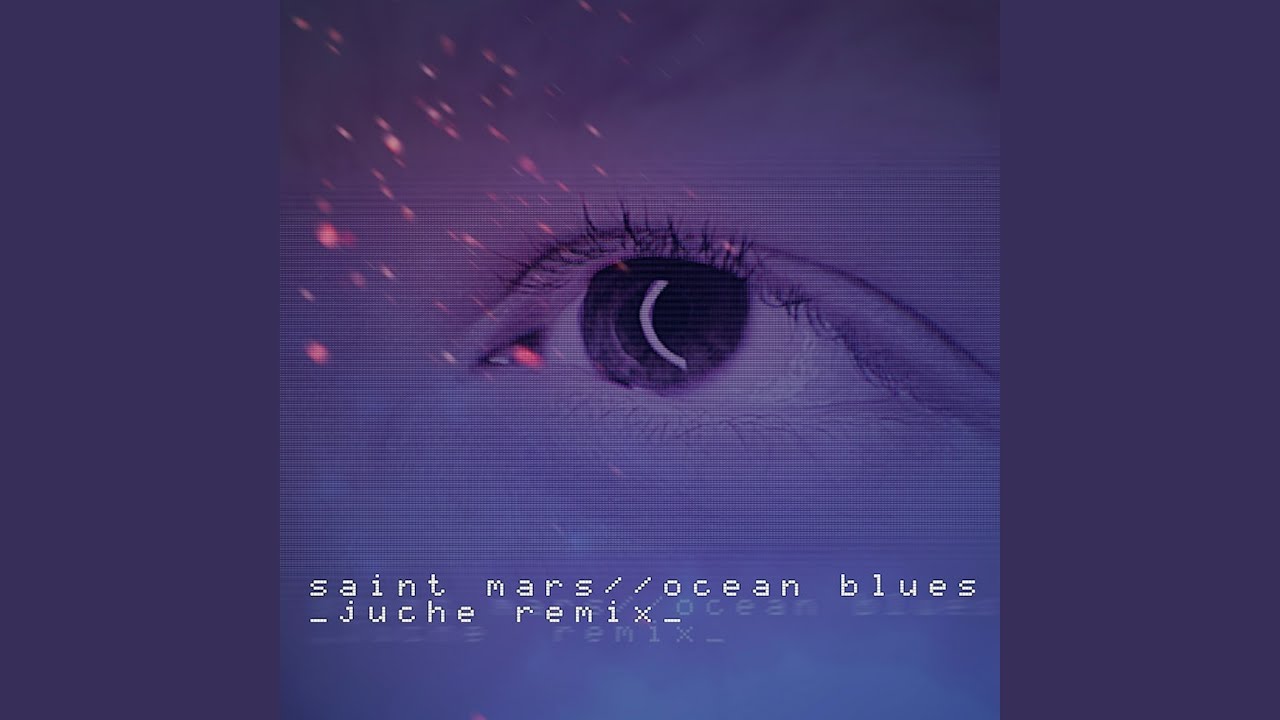 Ocean Blues (Juche Remix)