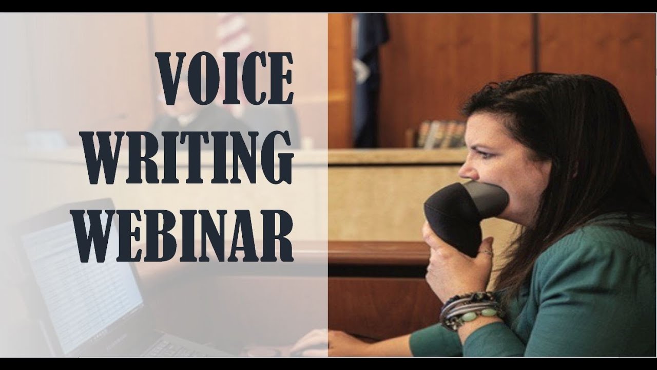 Intro to Voice Writing Webinar