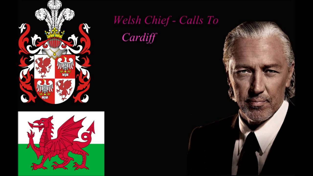 (Welsh Chief) - Calls Cardiff