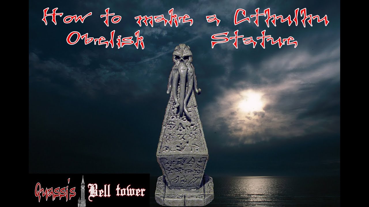 How to Make a Cthulhu Obelisk Statue