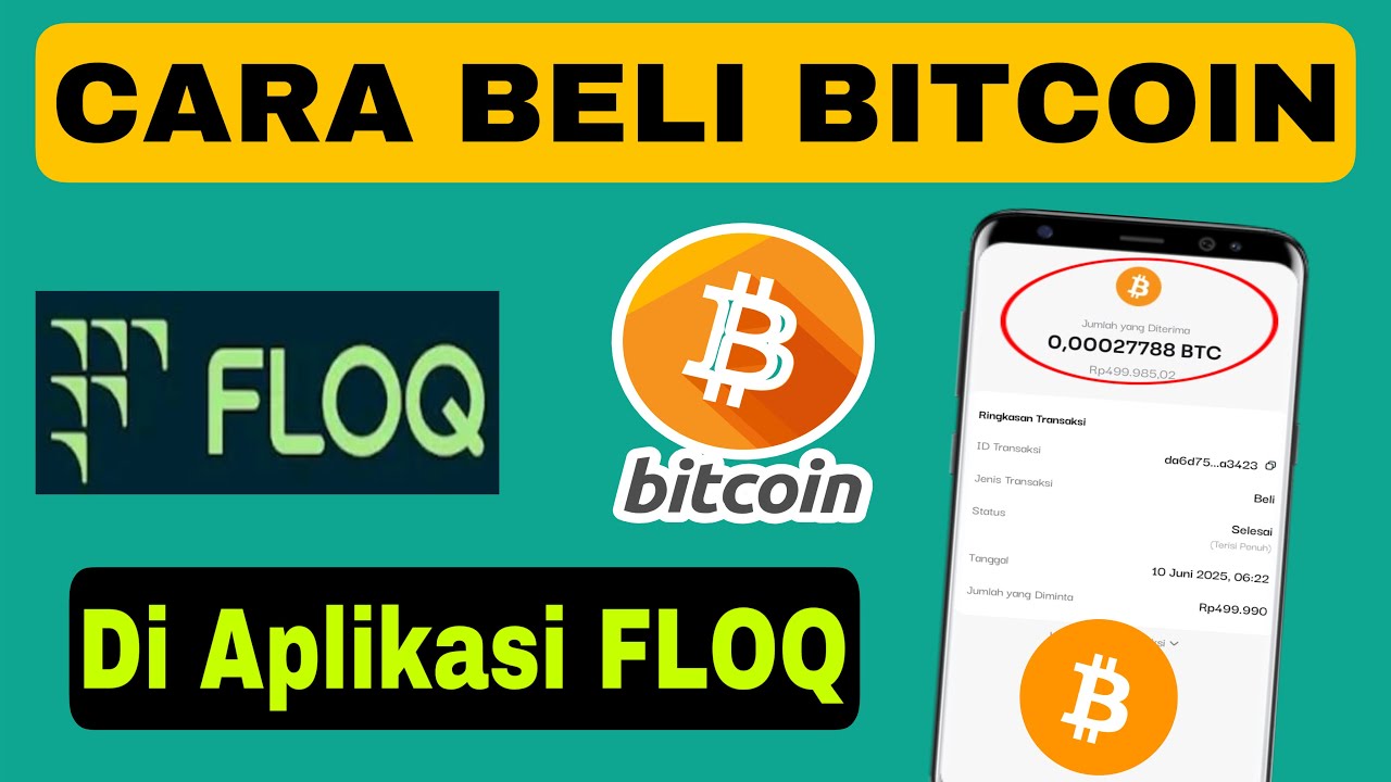 Cara Beli BITCOIN di Aplikasi FLOQ
