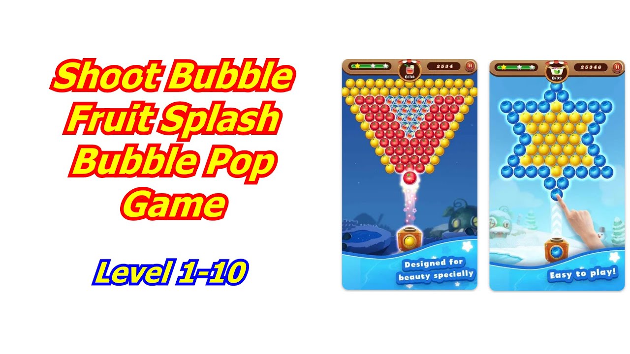 Shoot Bubble - Fruit Splash Bubble Pop Game walk Through Level 1-10