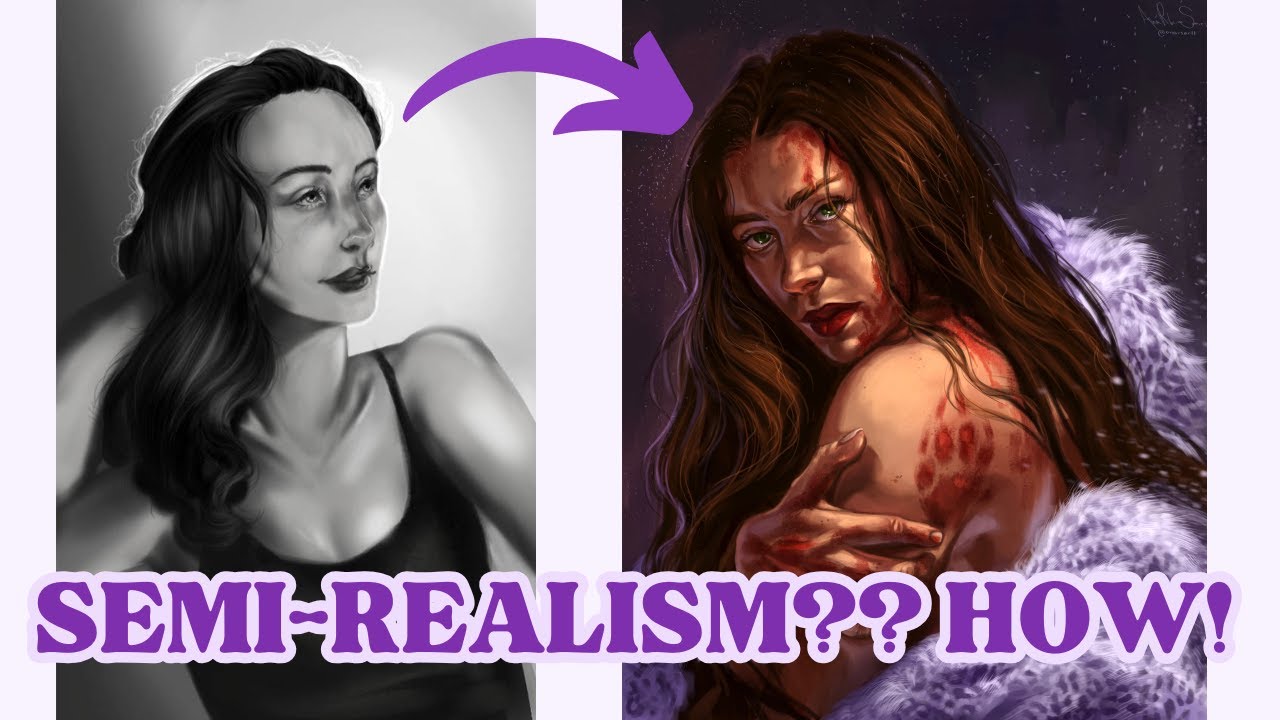 How I achieved a Semi-Realistic STYLE ♡