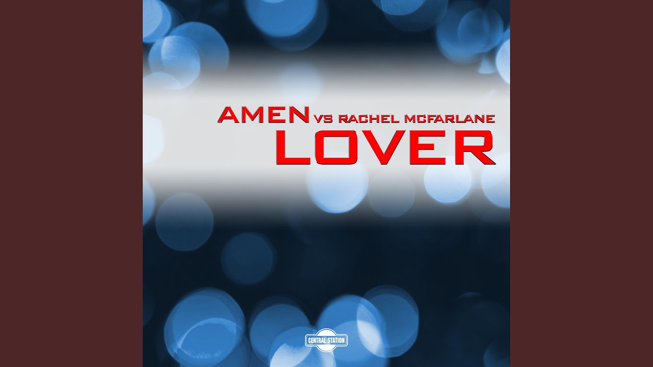 Lover (feat. Rachel McFarlane) (Found An Angel Club Mix)