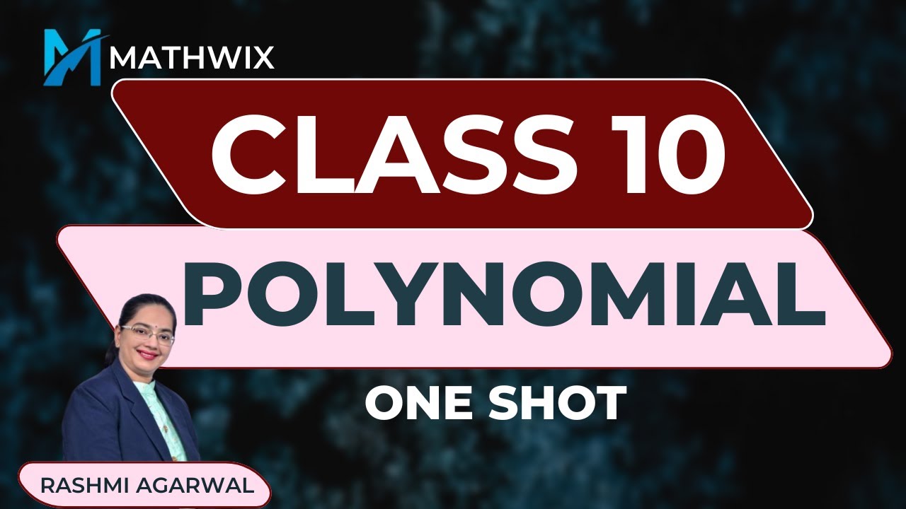 CLASS 10 POLYNOMIAL ONE SHOT #class10maths #polynomialsclass10