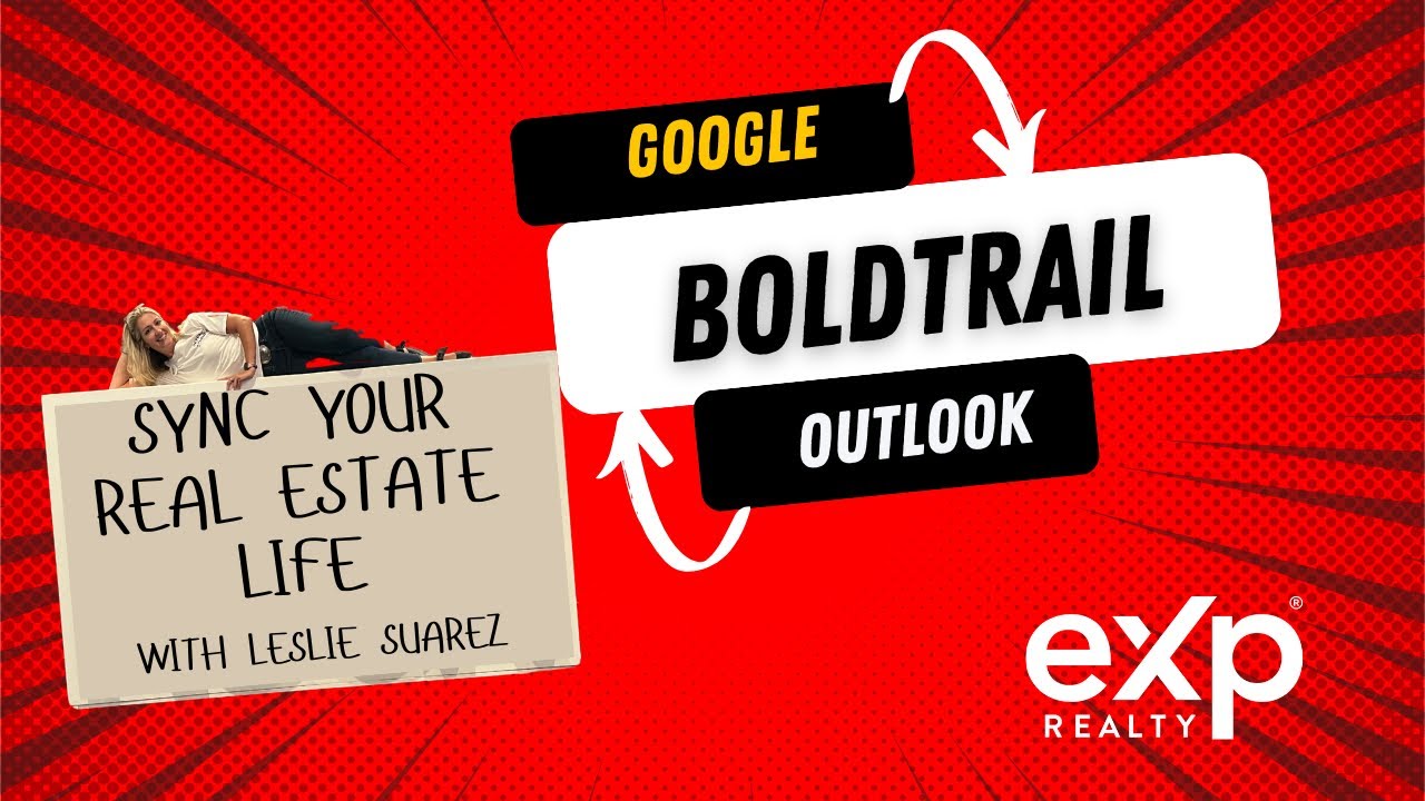 Mastering BoldTrail: Syncing Your Email, Calendar, and Contacts for Real Estate Success 🚀