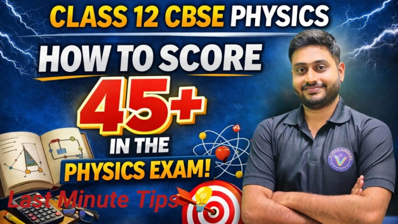 45+Marks in Physics Guaranteed?😱|Last Minute Tips|Don’t Go to Exam Without Watching This 🔥 Class 12