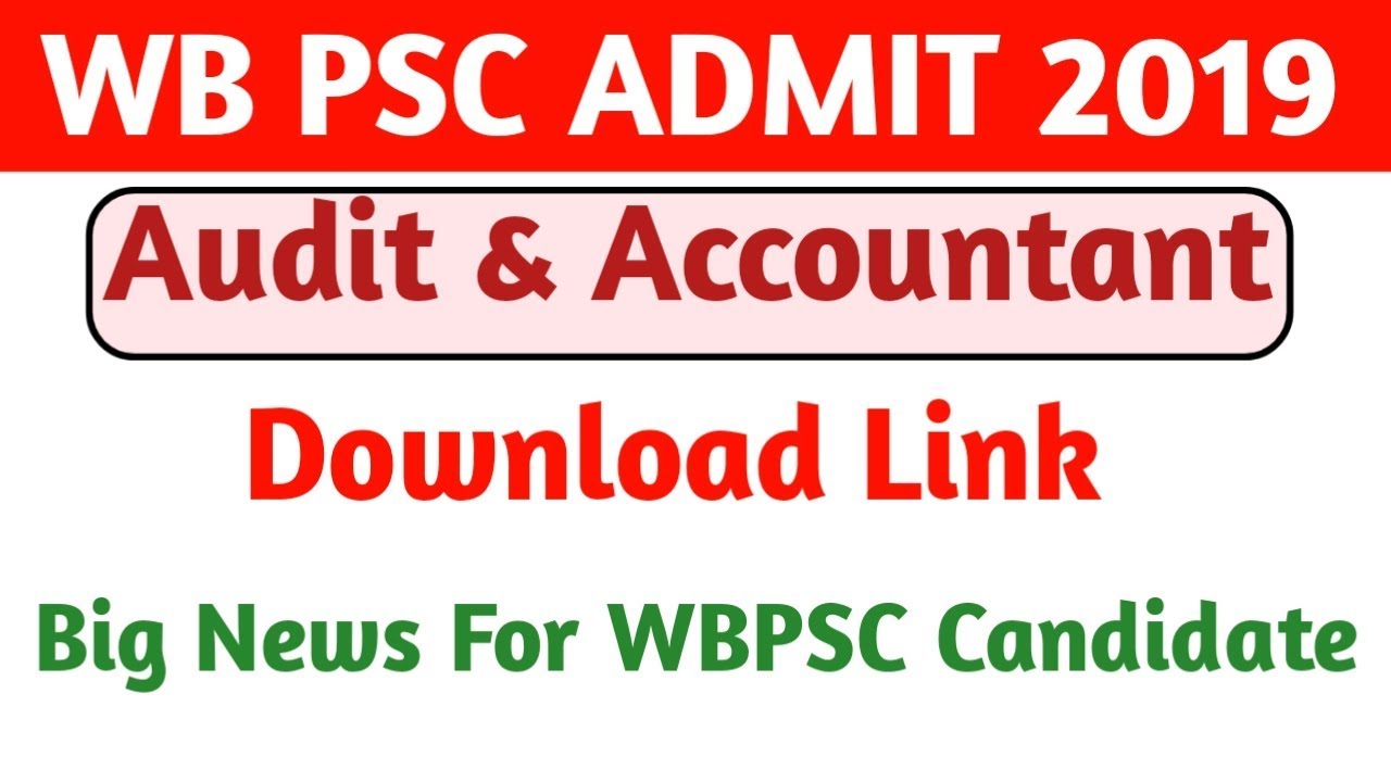 Wbpsc admit card audit and accountant 2019 admit card wbpsc miscellaneous admit