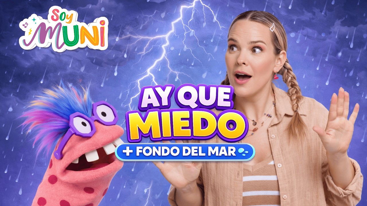 😱 AY QUÉ MIEDO + 🌊 FONDO DEL MAR | Sketch y canción infantil | SOY MUNI