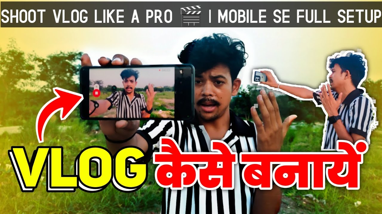 VLOG Kaise Banaye MOBILE Se | Vlog SHOOT Kaise Kare 2025
