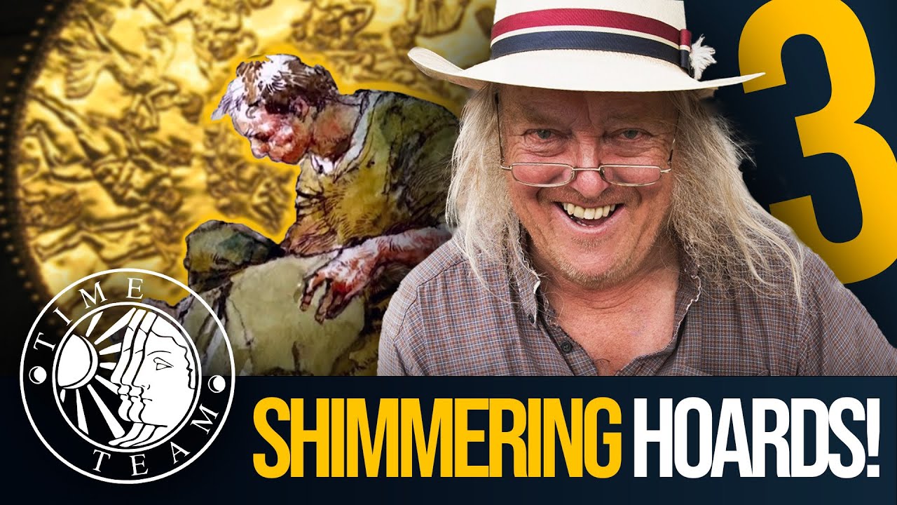 ➤ Time Team's Top 3 GOLDEN HOARDS!