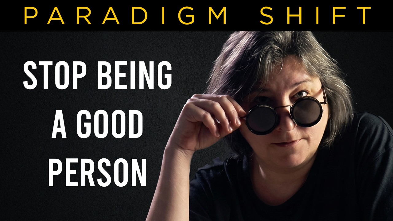 Why Being a Good Person Is Dangerous