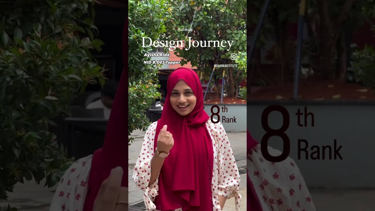 NID topper from Ghaya Institute of Design | Ayisha Rida | Kozhikode    Rank 8. #bdes #design #nid