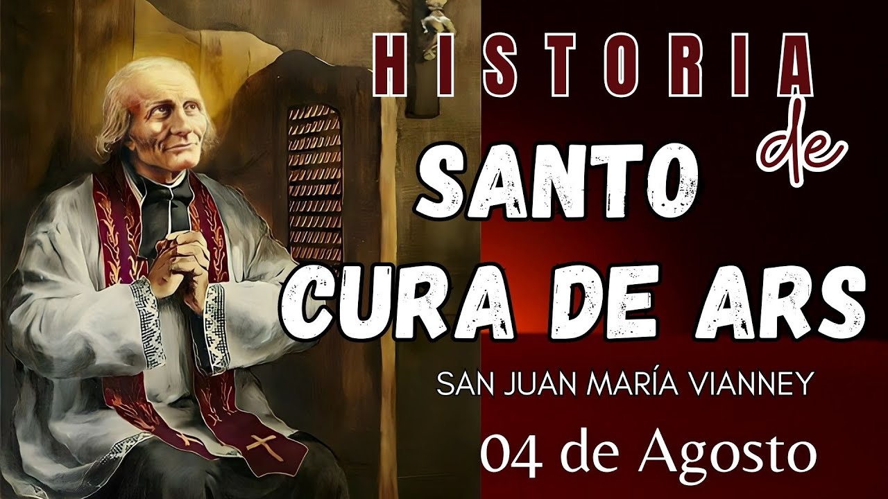 SANTO CURA DE ARS,  HISTORIA DE SAN JUAN MARÍA VIANNEY #santocuradears #santo #sanjuanmariavianney