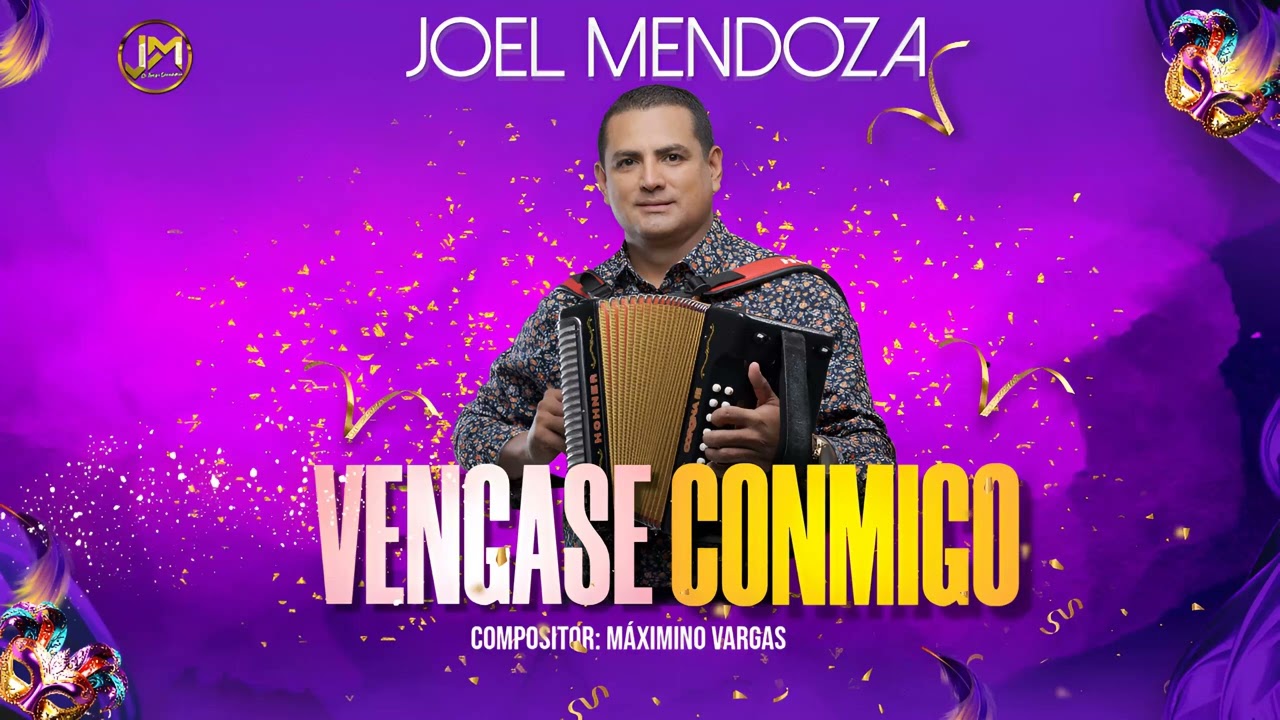 Vengase conmigo - Joel Mendoza (Audio Oficial)