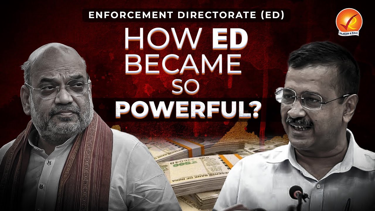 Enforcement Directorate: The Untold Story of India's Most Powerful Agency | Vajiram & Ravi