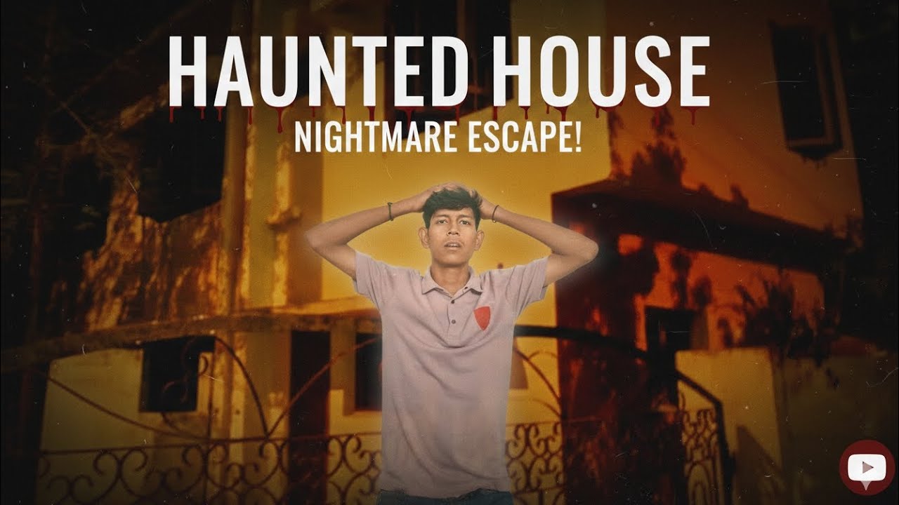 HAUNTED HOUSE OF HYDERABAD 