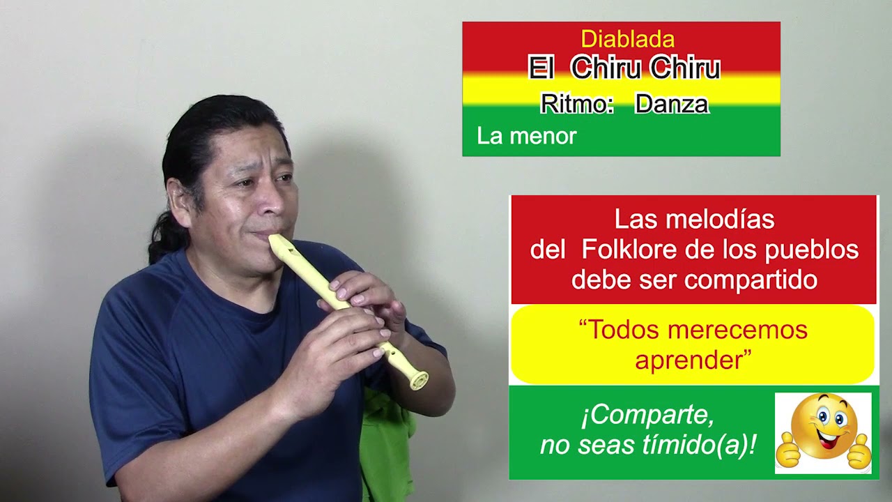 El CHIRU CHIRU Danza DIABLADA en Flauta dulce