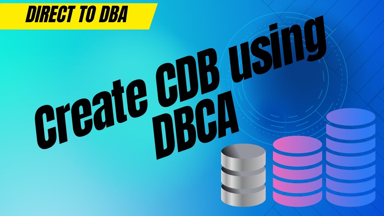 03 How to Use DBCA 19c to Create a CDB Database