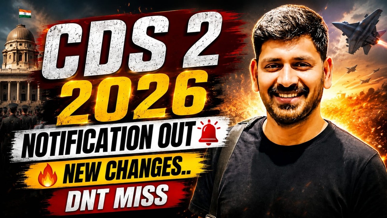CDS 2 2026 BIG UPDATE | New Eligibility Rules, Exam Pattern Changes & Vacancy Details!