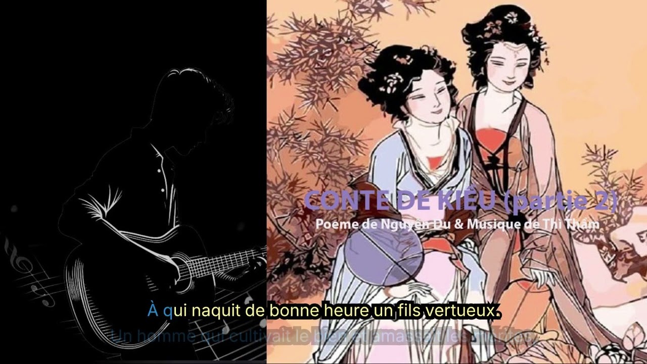 #LỤC VÂN TIÊN (Partie 1) | Poeme  de Nguyễn Đình Chiểu | Musique de Thì Thầm