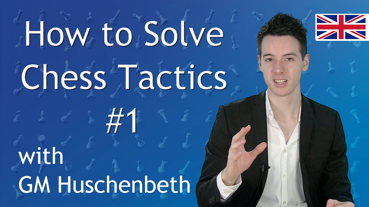 How to solve chess tactics #1 | Chess Training