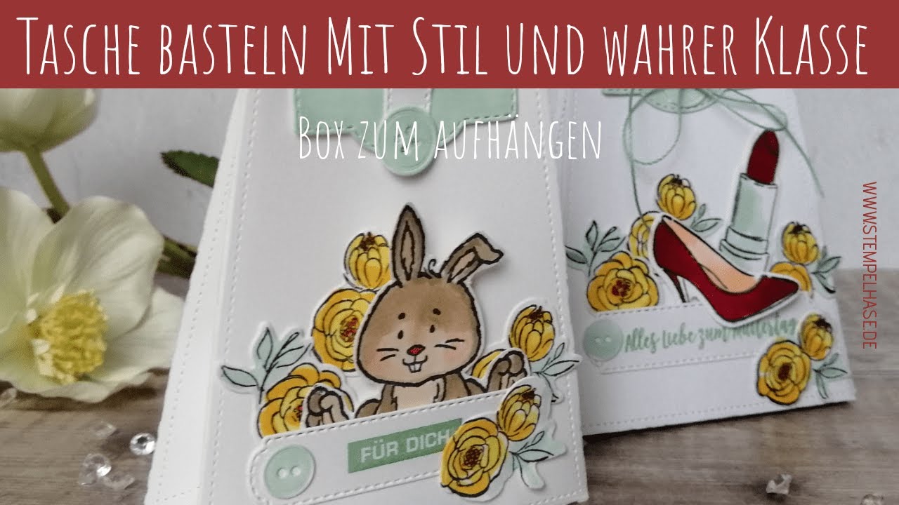 Wahre Klasse: Verpackung im Handtaschenformat für Schokolade basteln - Stampin´Up!