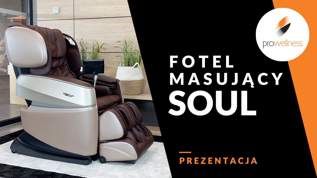Fotel masujący Pro-Wellness Soul - Prezentacja i funkcje