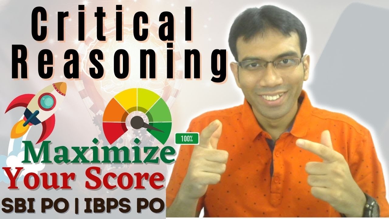 Boost Scores in Critical Reasoning | SBI | IBPS | PO | Mains