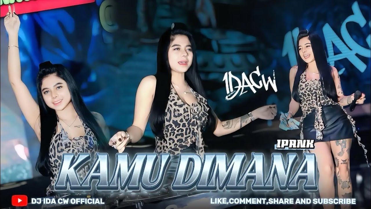 FUNKOT KAMU DIMANA SINGLE TERBARU VIRAL 2025 DJ IDACW