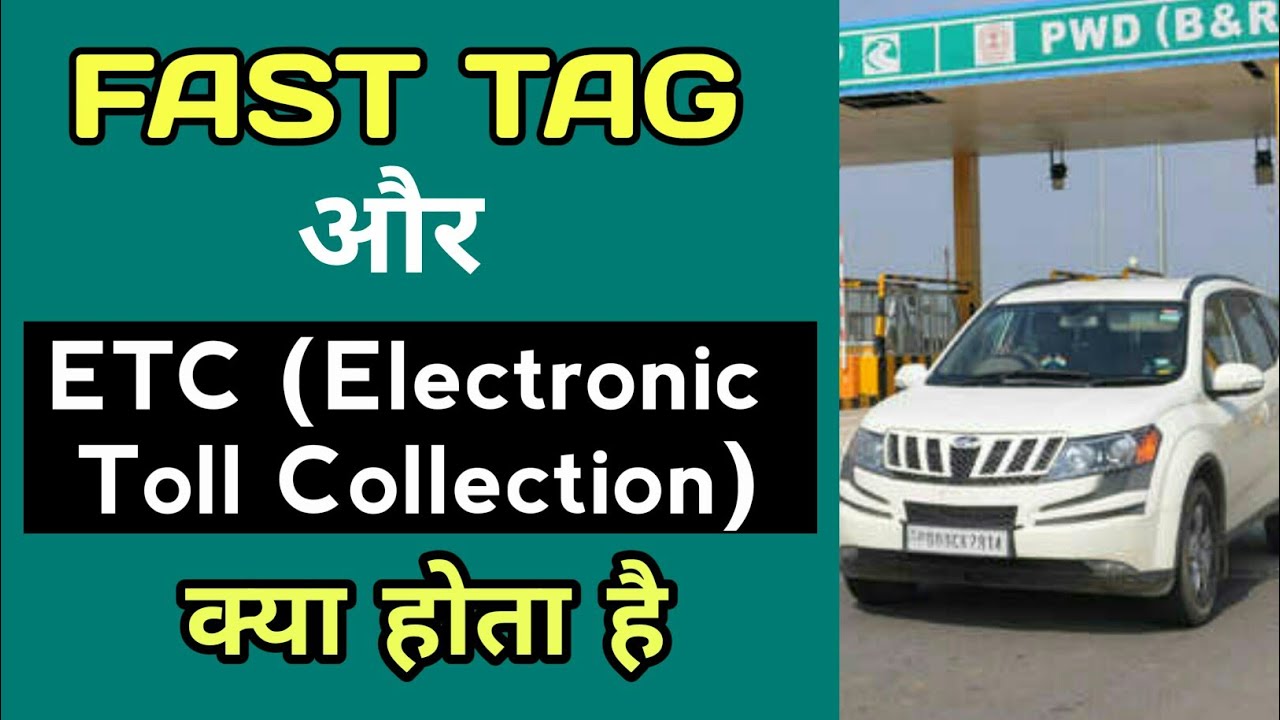 What is FasTag and How to use it || ETC (Electric Toll Collection)Technology in India [Hindi]
