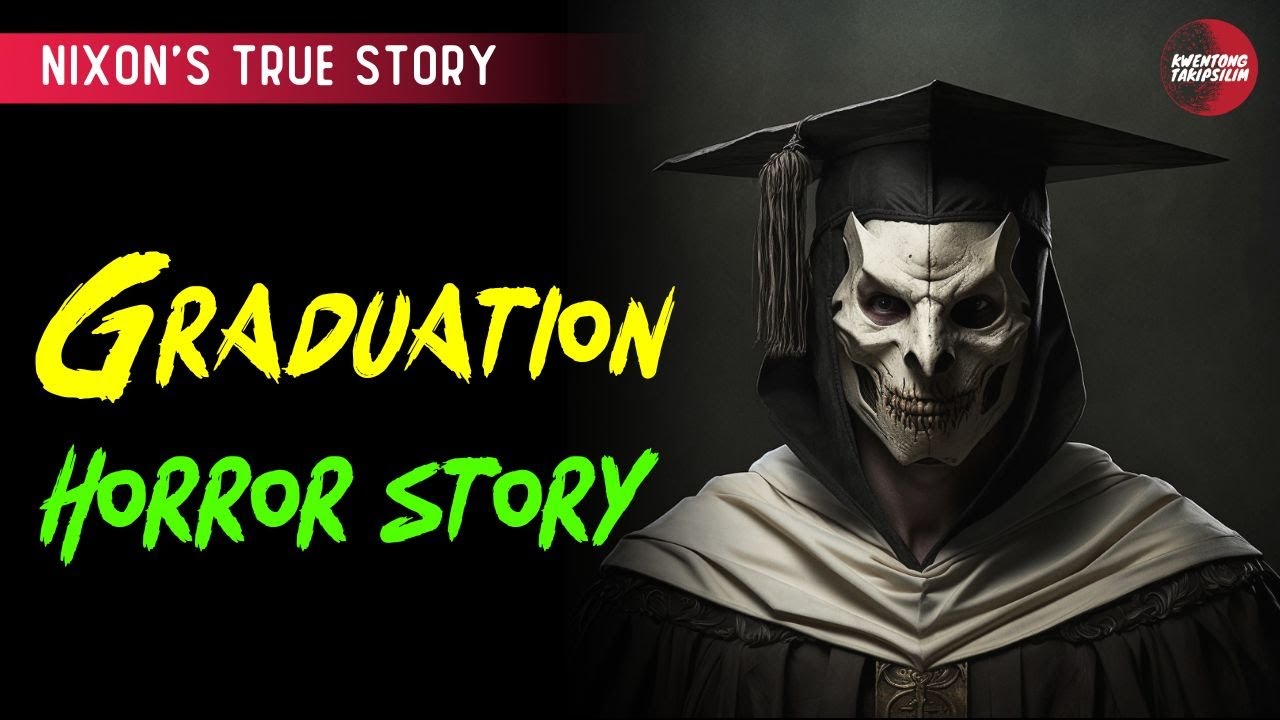 GRADUATION : TRUE HORROR STORY | TAGALOG HORROR STORIES