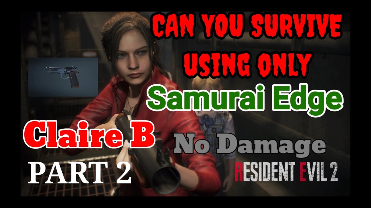 Resident Evil 2 Remake - Samurai Edge Only No Damage
