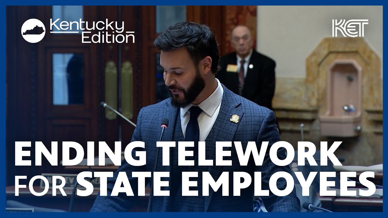 Bill Could End Telework for State Government Employees | Kentucky Edition | KET