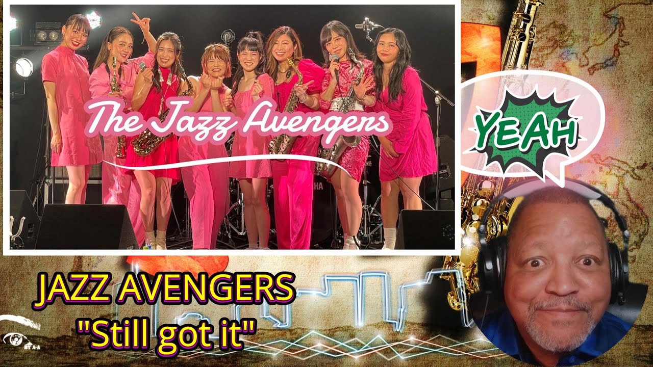 JAZZ REACTION TO THE JAZZ AVENGERS STILL GOT IT