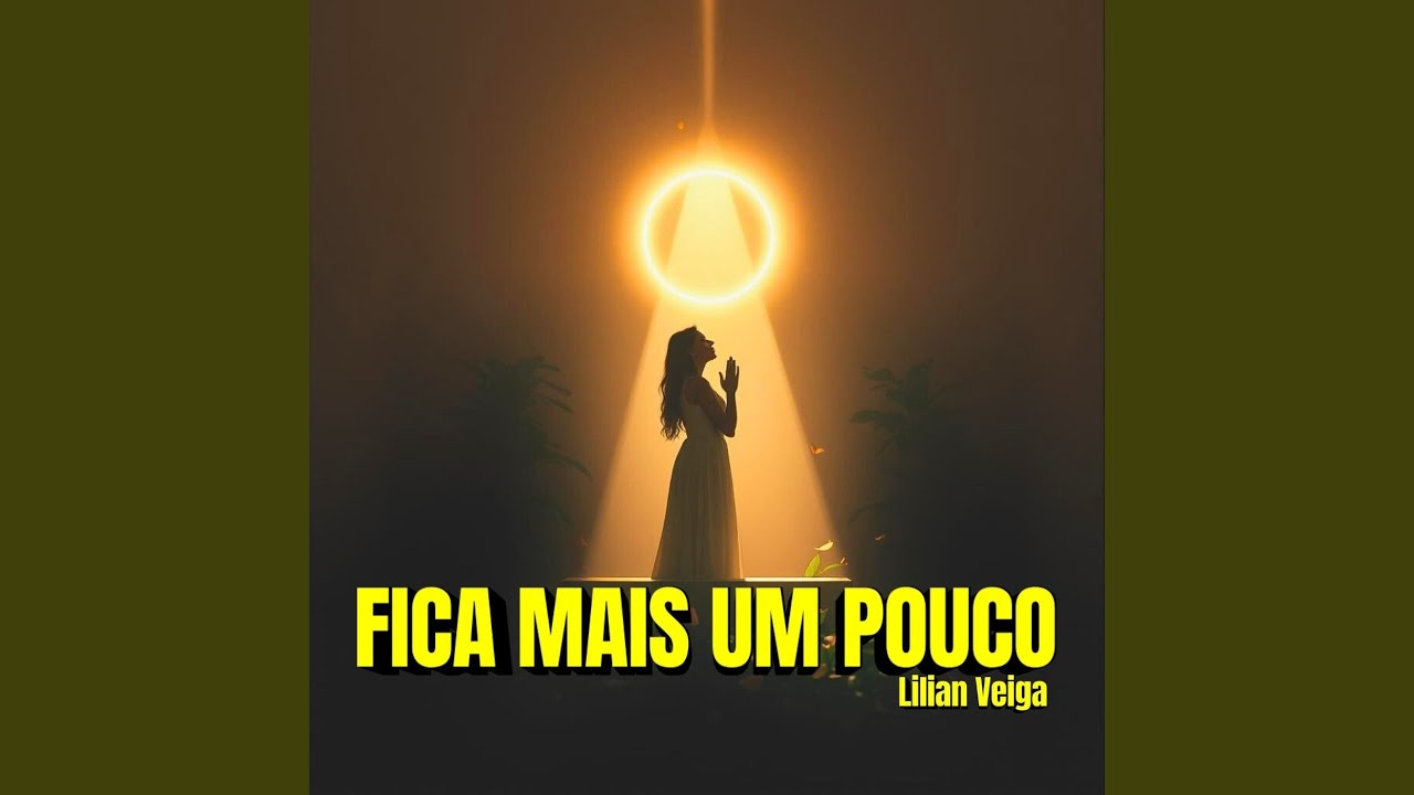 FICA MAIS UM POUCO