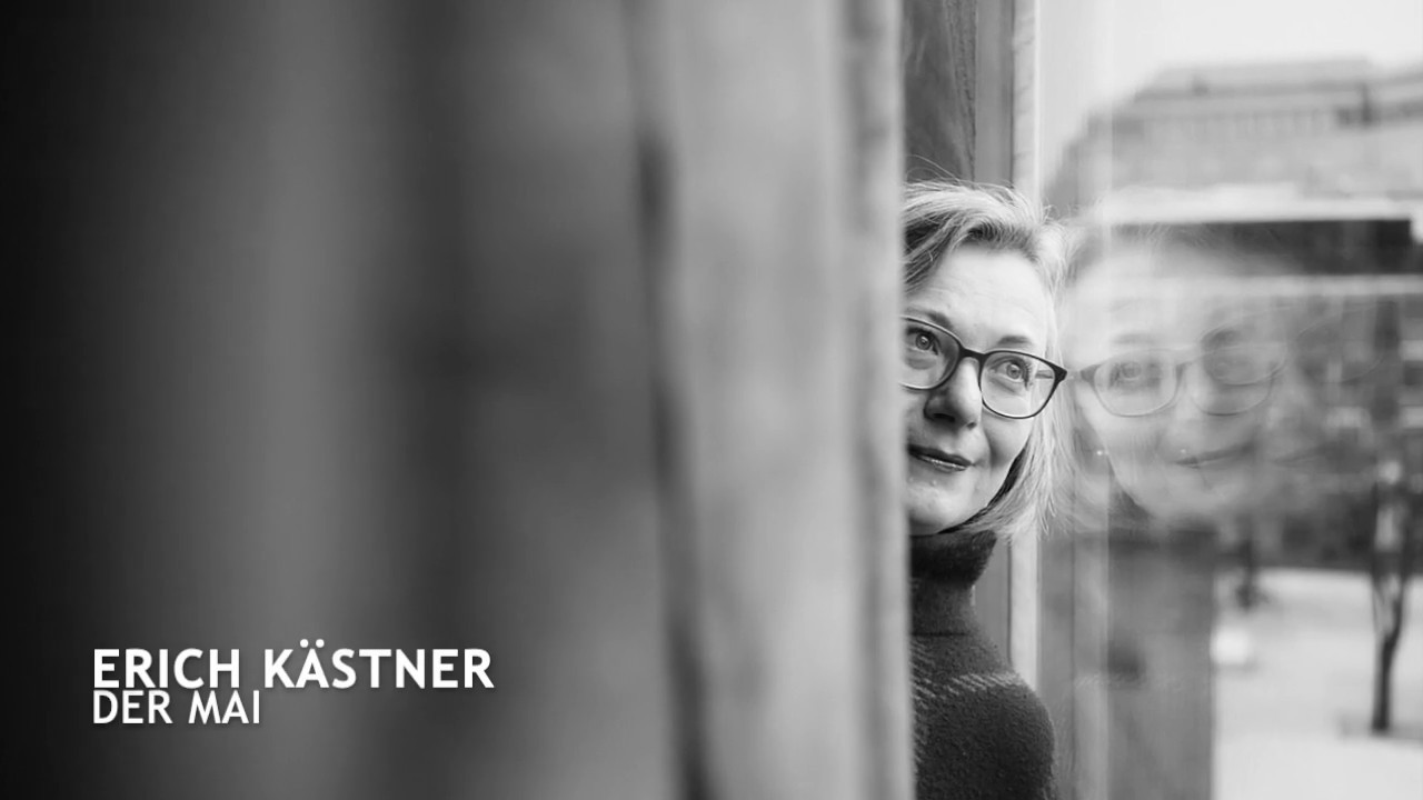Der Mai, Erich Kästner
