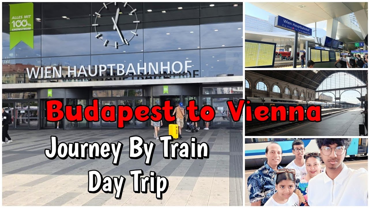 Budapest to Vienna Train journey 